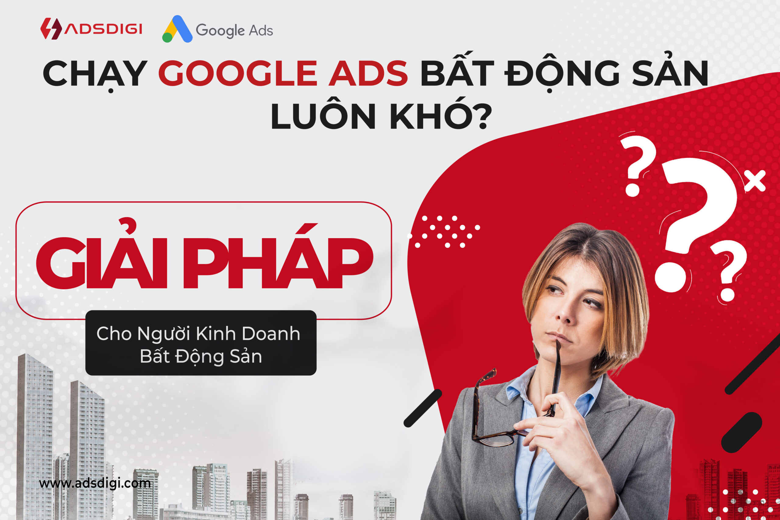 dịch vụ quảng cáo bất động sản trên google